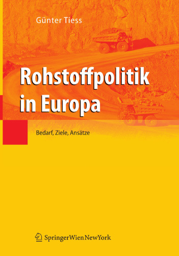 Rechtsgrundlagen der Rohstoffpolitik: Ausgewählte Länder Europas
