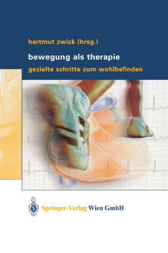 Bewegung als Therapie: Gezielte Schritte zum Wohlbefinden