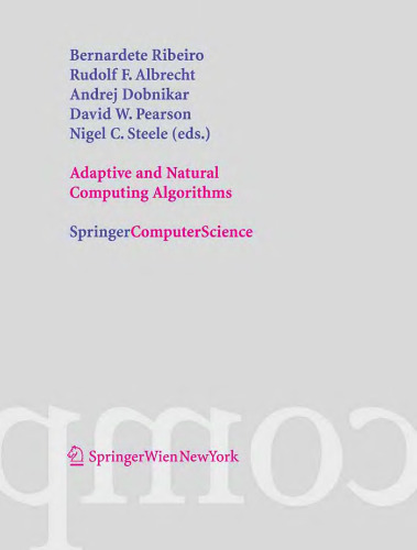 Adaptive and Natural Computing Algorithms: Proceedings of the International Conference in Coimbra, Portugal, .0002