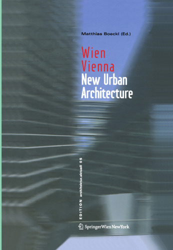 Wien | Vienna New Urban Architecture