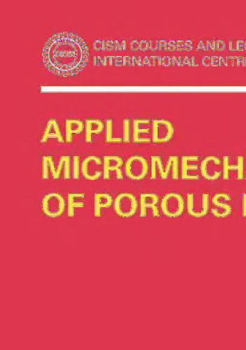 Applied Micromechanics of Porous Materials