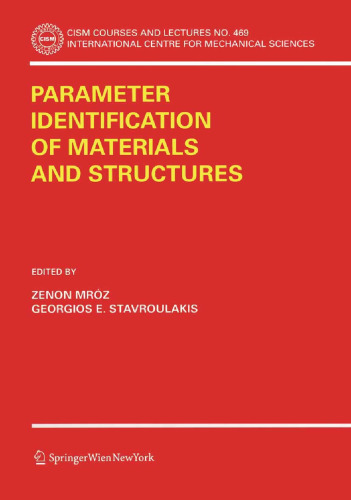 Parameter Identification of Materials and Structures (CISM International Centre for Mechanical Sciences, 469)