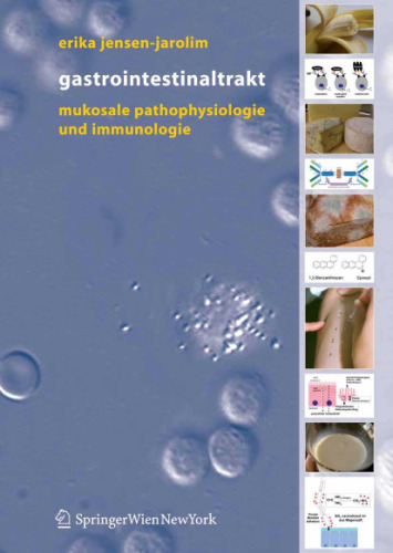 Gastrointestinaltrakt: Mukosale Pathophysiologie und Immunologie