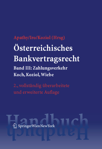 Österreichisches Bankvertragsrecht: Band III: Zahlungsverkehr