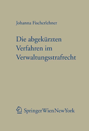 Die abgekürzten Verfahren im Verwaltungsstrafrecht