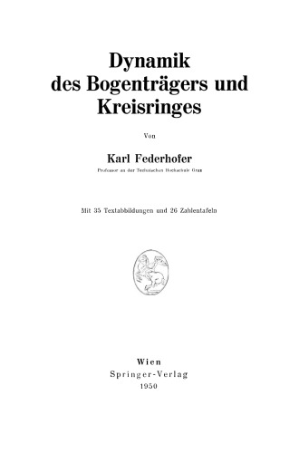 Dynamik des Bogenträgers und Kreisringes