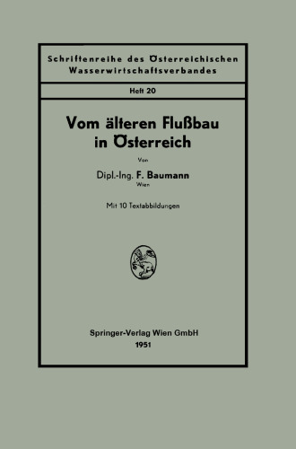 Vom älteren Flußbau in Österreich