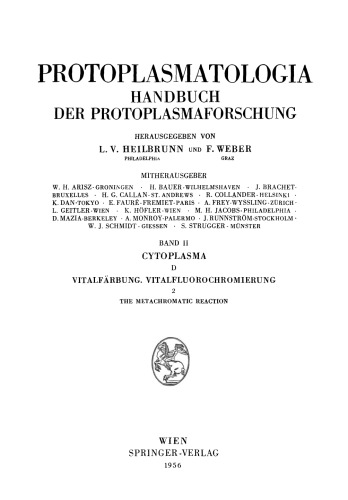 The Metachromatic Reaction: Cytoplasma D Vitalfarbung. Vitalfluorochromierung 2