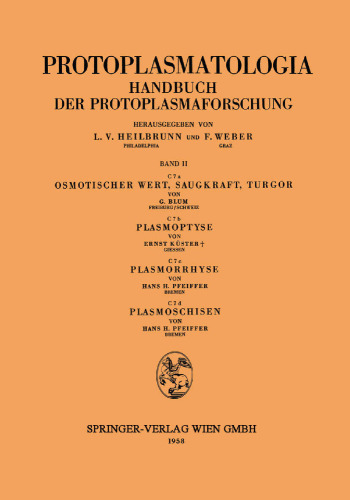Osmotischer Wert, Saugkraft, Turgor Plasmoptyse Plasmorrhyse Plasmoschisen