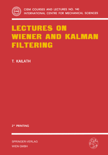 Lectures on Wiener and Kalman Filtering