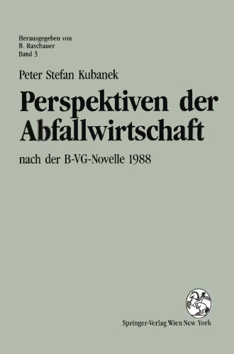 Perspektiven der Abfallwirtschaft: nach der B-VG-Novelle 1988