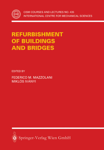 Refurbishment of Buildings and Bridges
