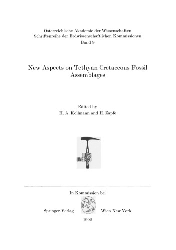 New Aspects on Tethyan Cretaceous Fossil Assemblages