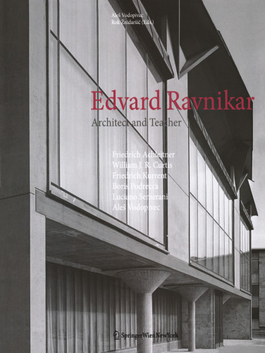 Edvard Ravnikar: Architect and Teacher
