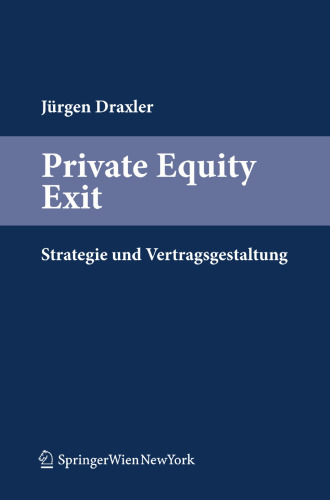 Private Equity Exit: Strategie und Vertragsgestaltung