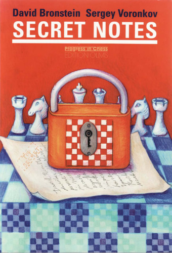 Secret Notes With a Preface by Garry Kasparov