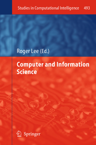 Computer and Information Science (Studies in Computational Intelligence, 493)