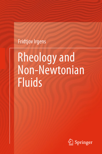 Rheology and Non-Newtonian Fluids