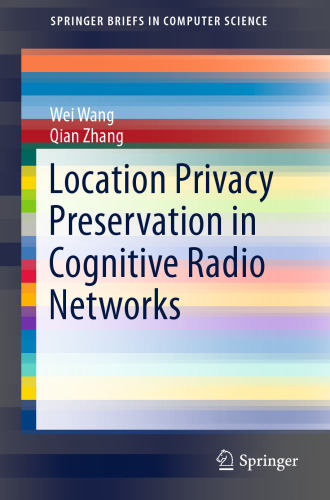 Location Privacy Preservation in Cognitive Radio Networks