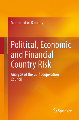 Political, Economic and Financial Country Risk: Analysis of the Gulf Cooperation Council