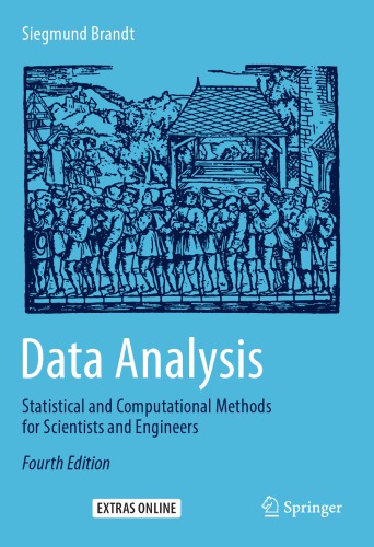 Data Analysis Statistical and Computational Methods for Scientists and Engineers