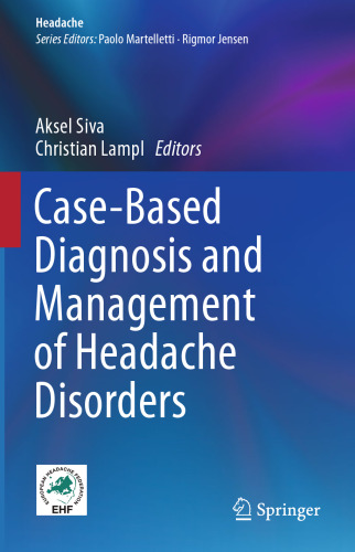 Case-Based Diagnosis and Management of Disorders