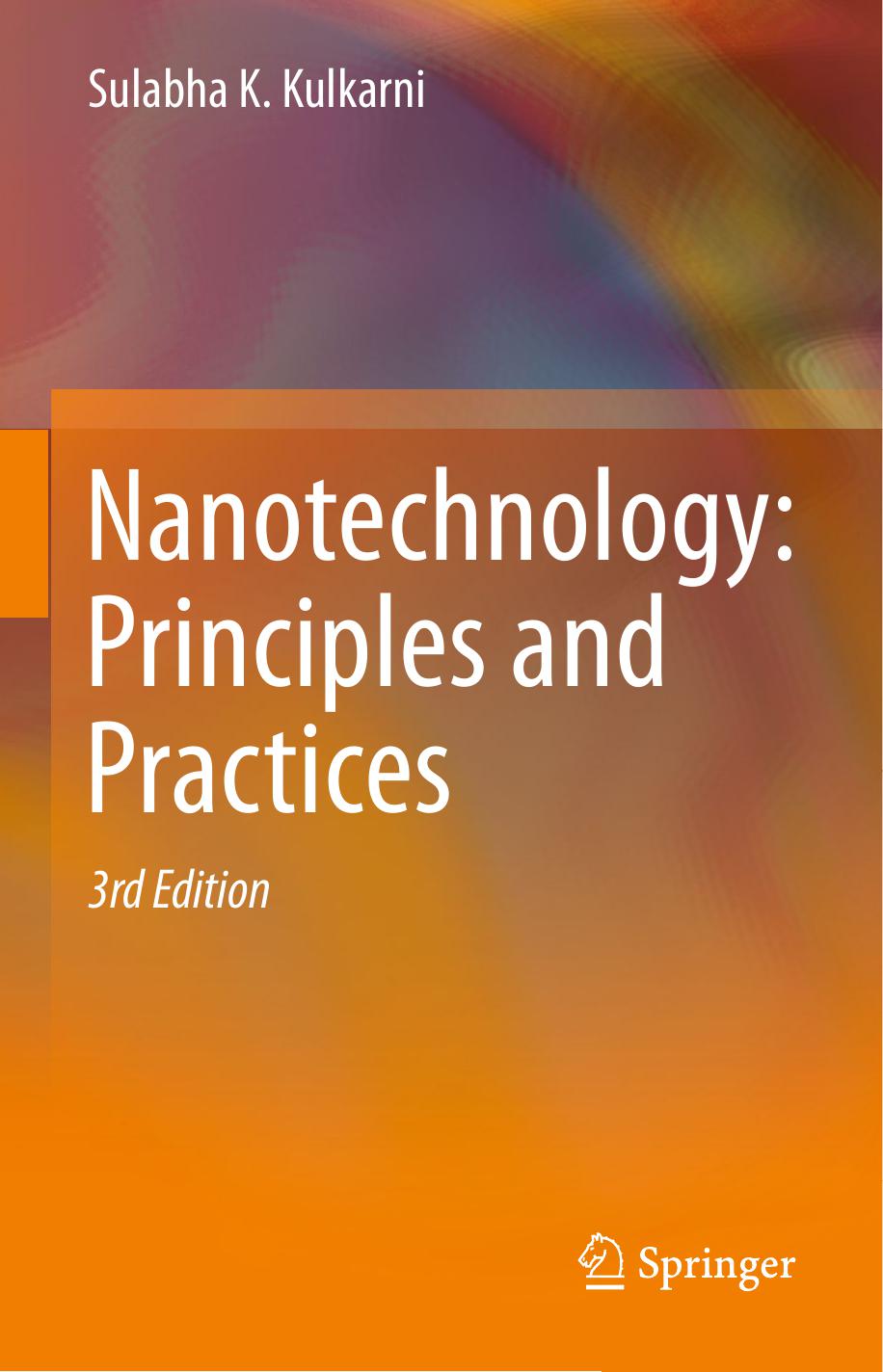 Nanotechnology: Principles and Practices