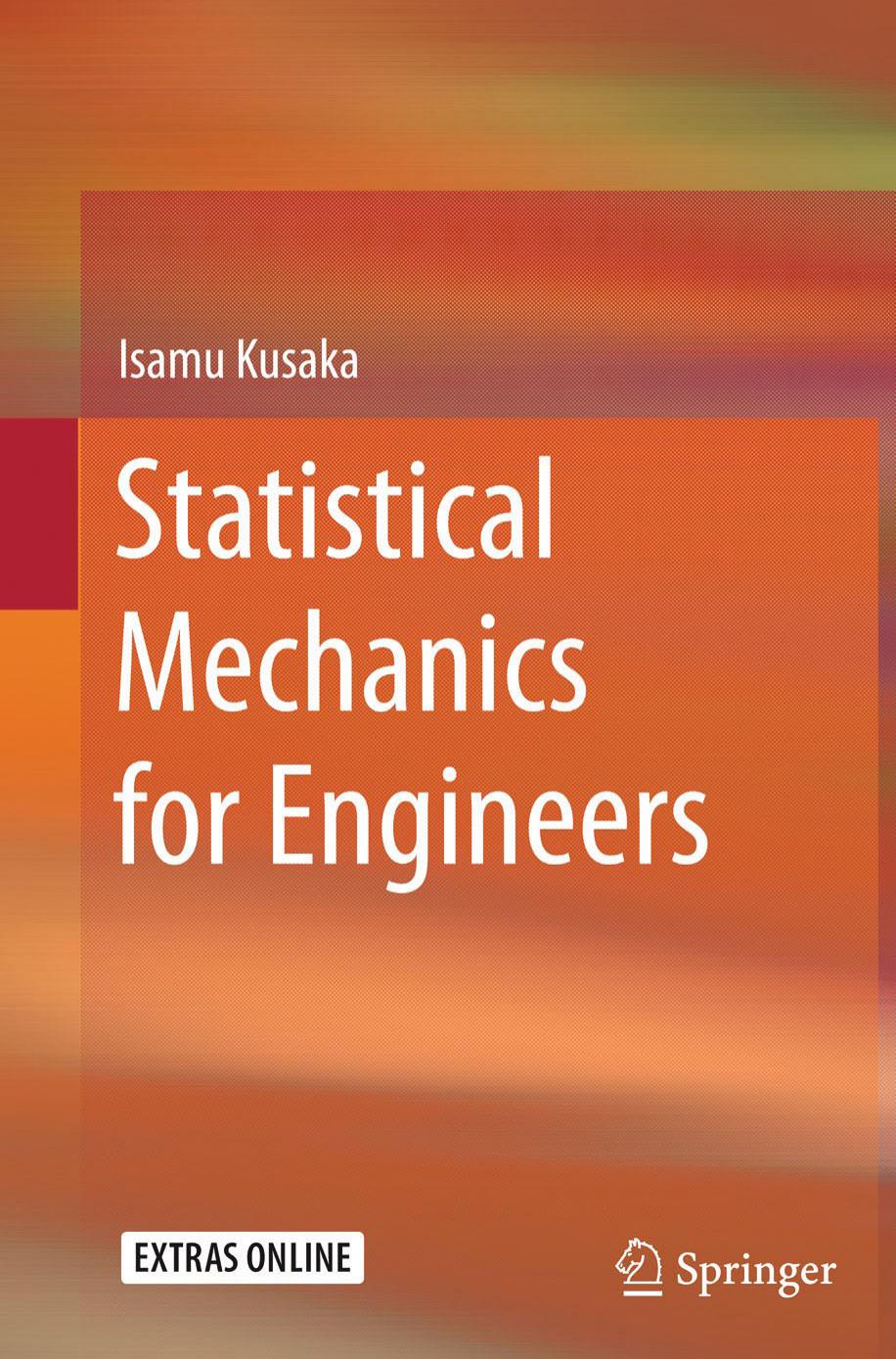Statistical Mechanics for Engineers