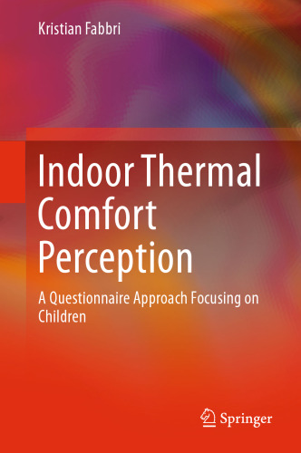 Indoor Thermal Comfort Perception: A Questionnaire Approach Focusing on Children