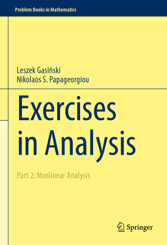 Exercises in Analysis: Part 2: Nonlinear Analysis