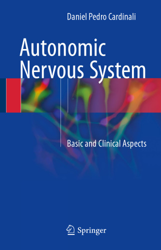 Autonomic Nervous System : Basic and Clinical Aspects