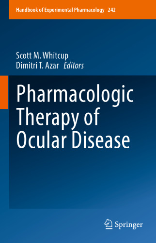 Pharmacologic Therapy of Ocular Disease
