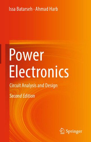 Power Electronics: Circuit Analysis and Design