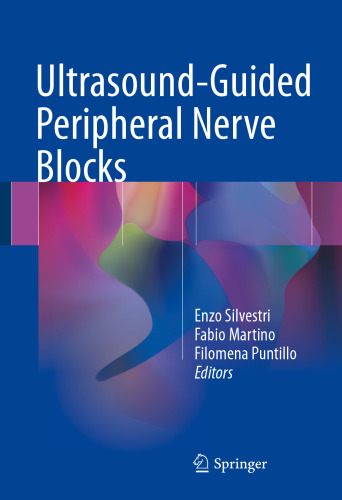 Ultrasound-Guided Peripheral Nerve Blocks