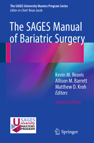 The SAGES Manual of Bariatric Surgery