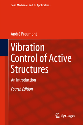 Vibration Control of Active Structures: An Introduction