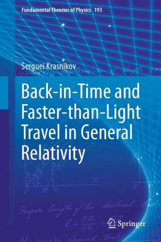 Back-in-time and faster-than-light travel in general relativity