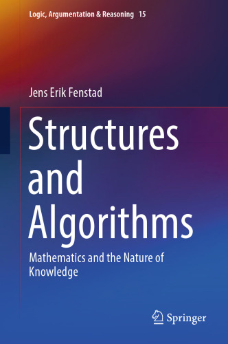 Structures and Algorithms (Logic, Argumentation & Reasoning, 15)