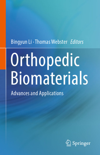 Orthopedic Biomaterials