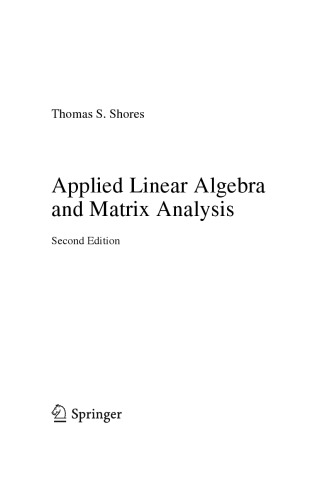Applied linear algebra and matrix analysis