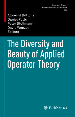 The diversity and beauty of applied operator theory