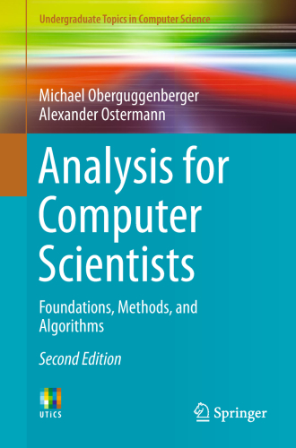 Analysis for Computer Scientists: Foundations, Methods, and Algorithms