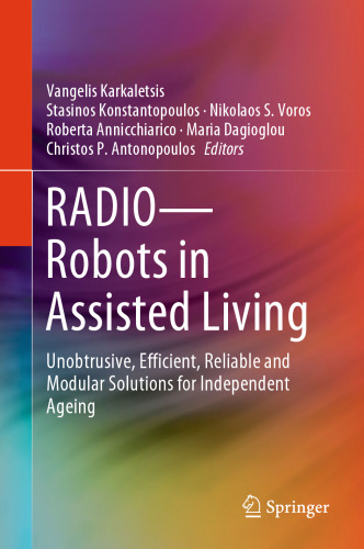 RADIO--Robots in Assisted Living
