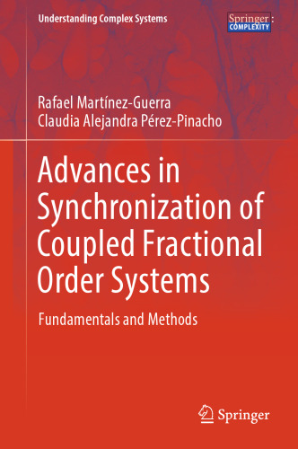 Advances in Synchronization of Coupled Fractional Order Systems
