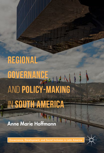 Regional Governance and Policy-Making in South America
