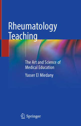 Rheumatology Teaching: The Art and Science of Medical Education