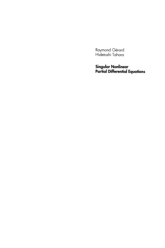 Singular Nonlinear Partial Differential Equations