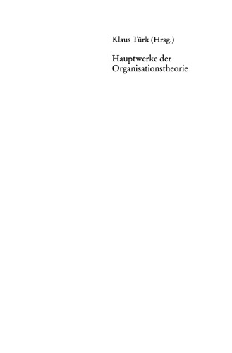 Hauptwerke der Organisationstheorie
