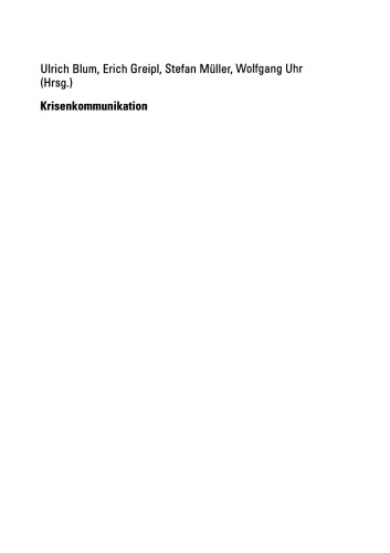 Krisenkommunikation: 5. Dresdner Kolloquium an der Fakultät Wirtschaftswissenschaften der Technischen Universität Dresden