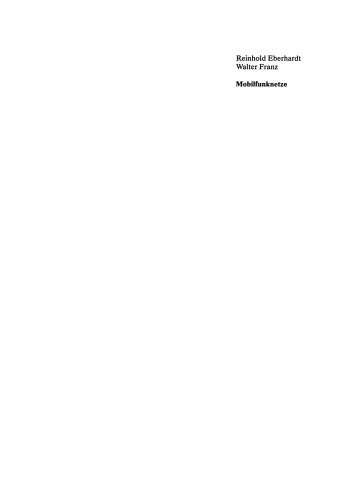 Mobilfunknetze: Technik · Systeme · Anwendungen